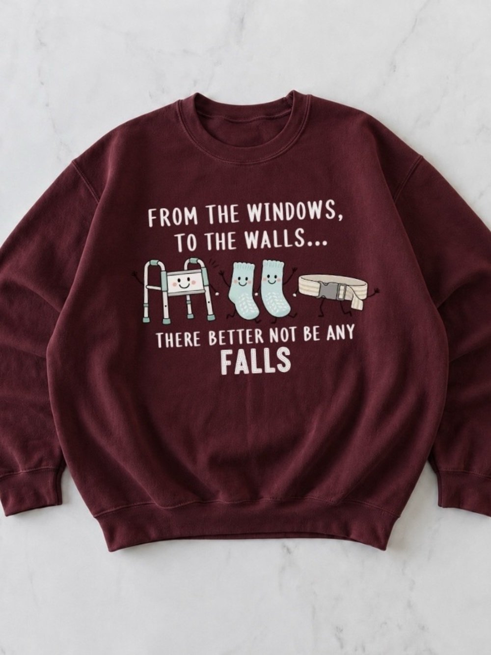 From The Windows To The Walls Nurse Maroon Sweatshirt Surgical Nurse Gift